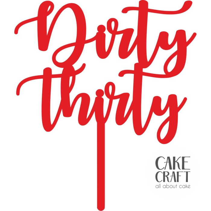 Cake Toppers Διάφορα - Cake Topper Dirty thirty 1