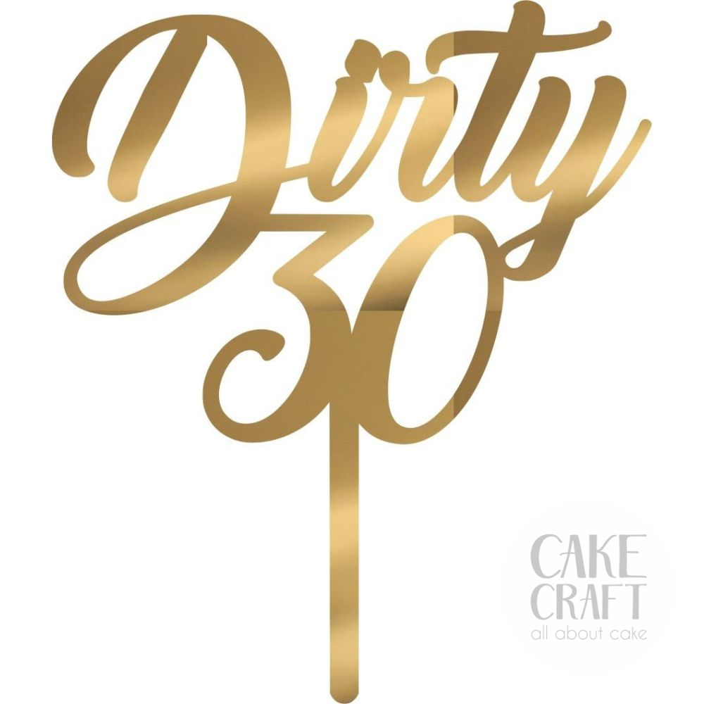 Cake Topper Dirty thirty 2