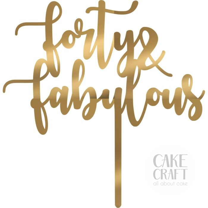 Cake Topper forty fabulous 1