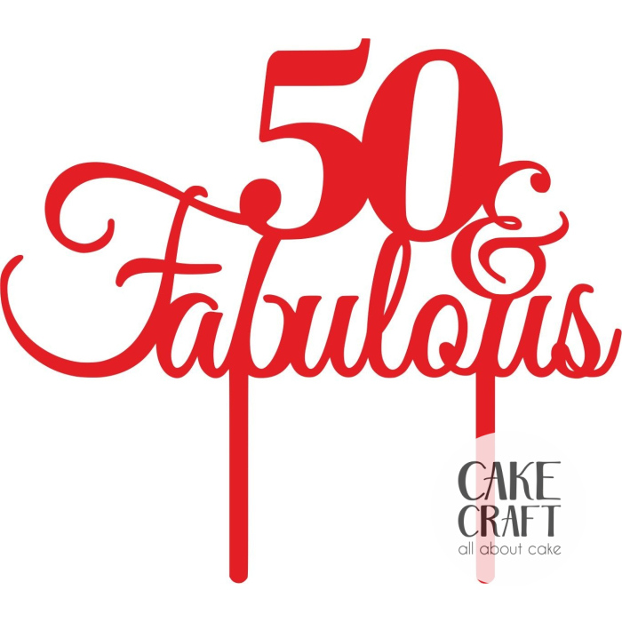 Cake Toppers Γενεθλίων - Cake Topper 50 Fabulous