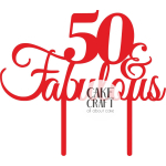 Cake Toppers Γενεθλίων - Cake Topper 50 Fabulous