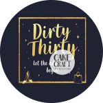 Βρώσιμα Σχέδια Γενεθλίων - Βρώσιμο Σχέδιο 30th birthday dirty v2