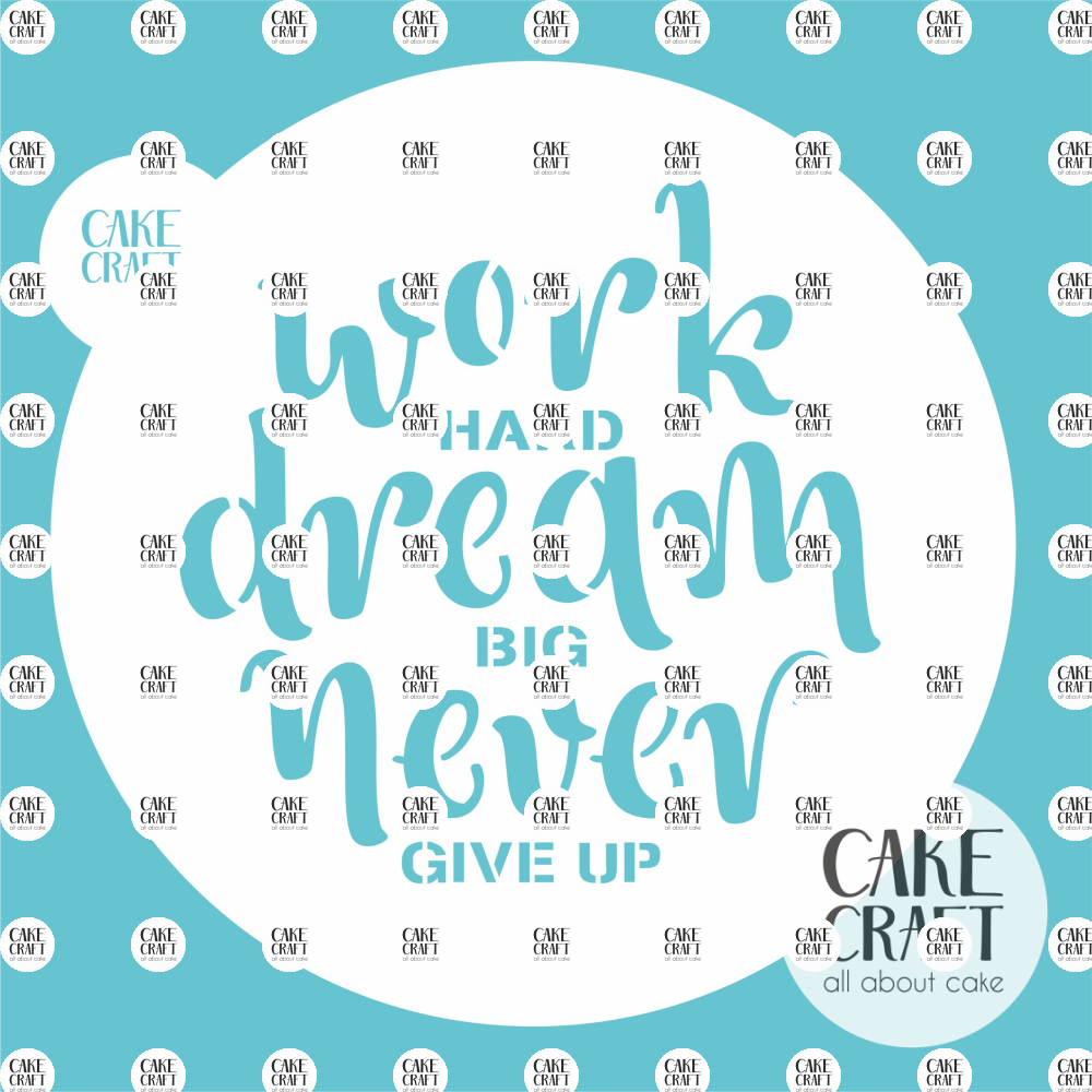 Στένσιλ - Στένσιλ Work Hard Dream Big Never Give Up